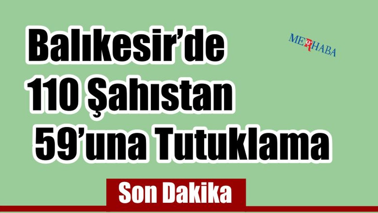 Balıkesir'de Tutuklama