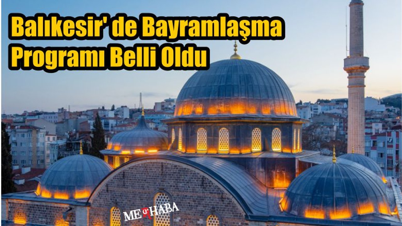 Balıkesir'de Bayramlaşma Programı