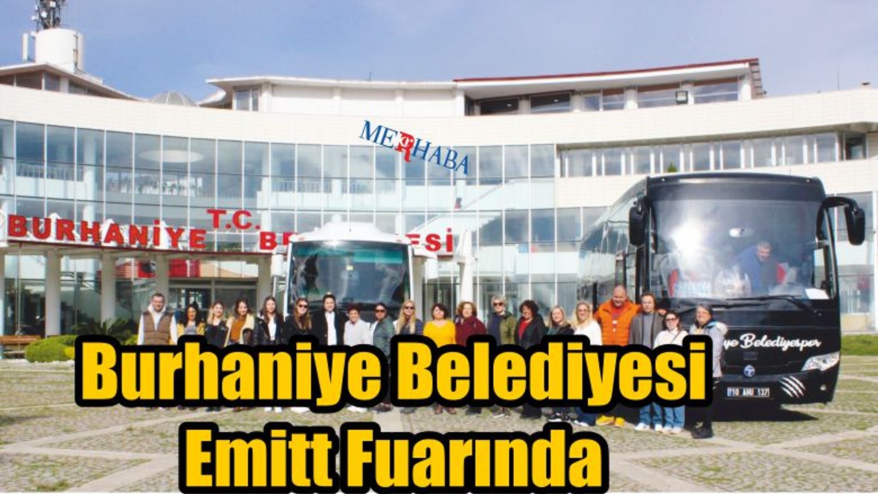 Burhaniye Belediyeside Emitt Fuarında