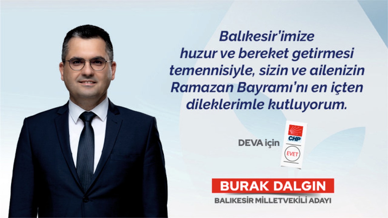 Burak Dalgın "Bayramınız Kutlu Olsun"