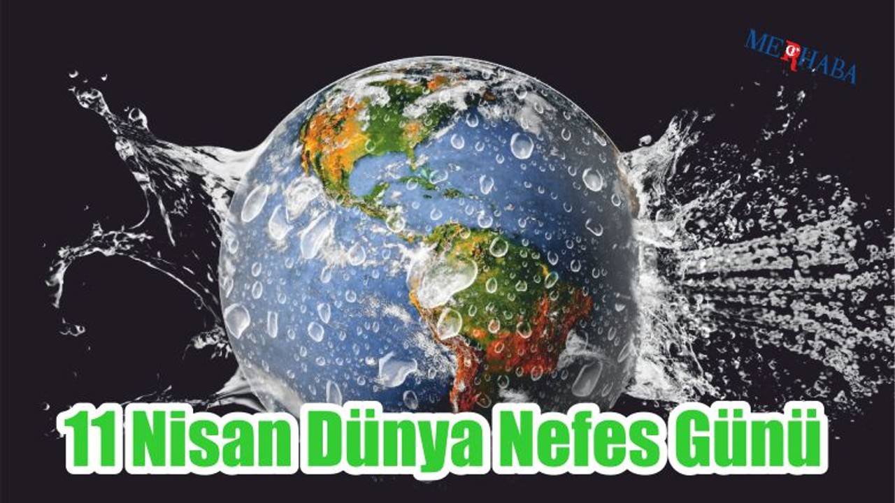 Bugün Dünya Nefes Günü
