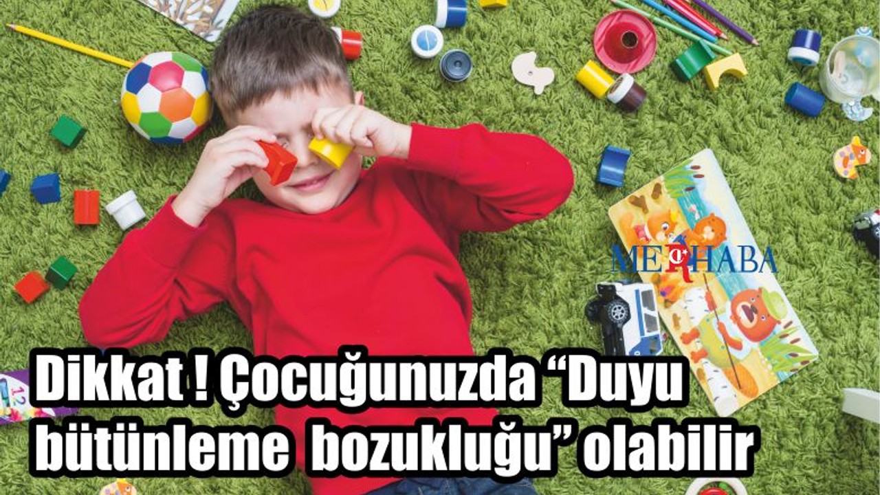 "Duyu Bütünleme Bozukluğu"