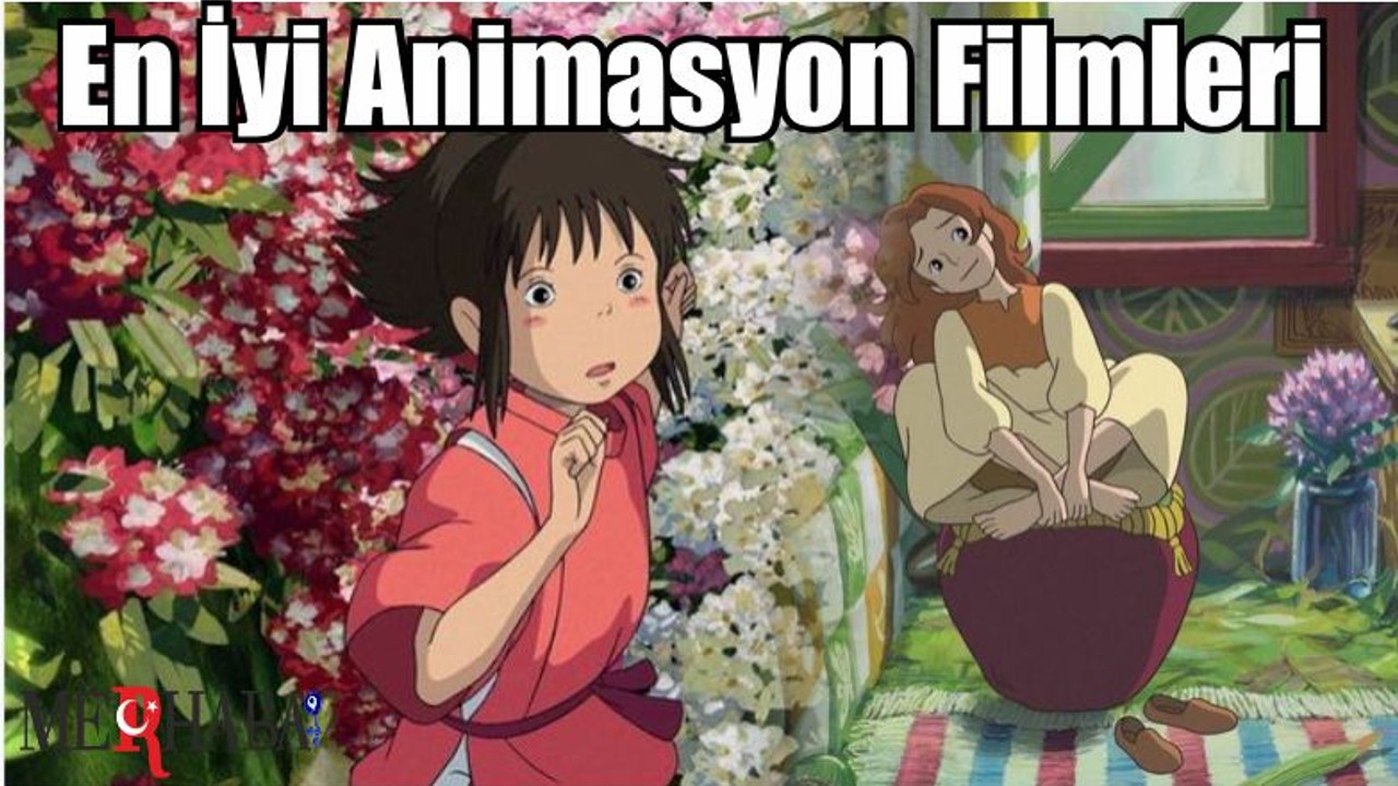 En İyi Animasyon Filmleri
