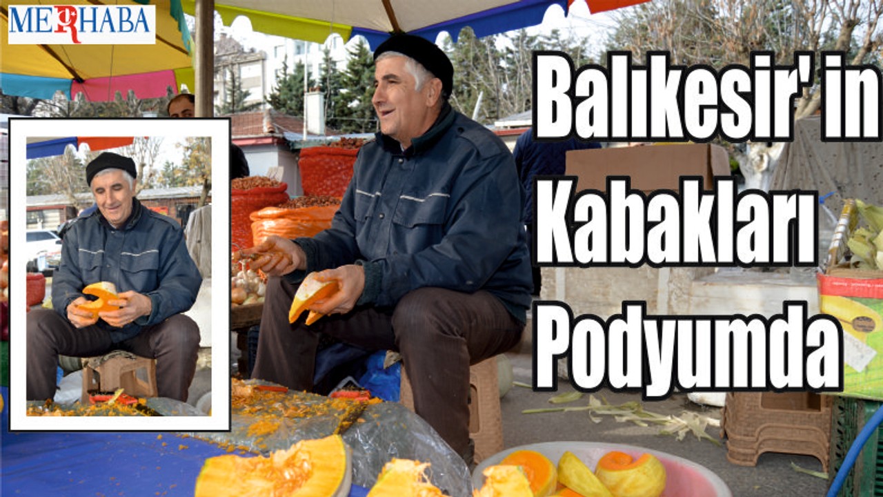Balıkesir' in Kabakları Podyumda