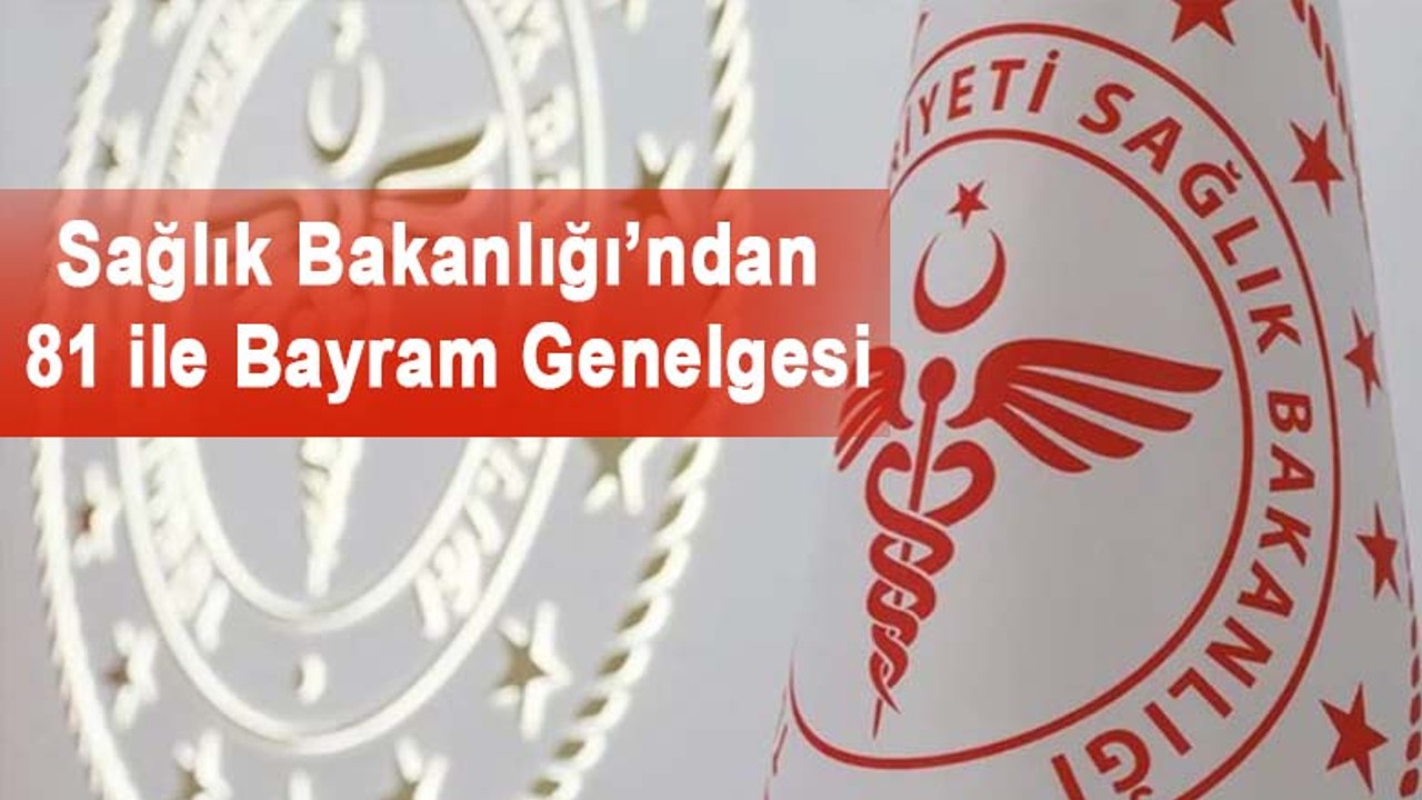 Sağlık Bakanlığı'ndan genelge