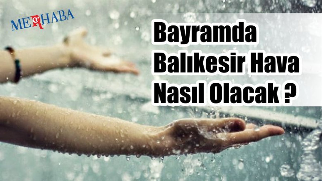 Bayramda Balıkesir