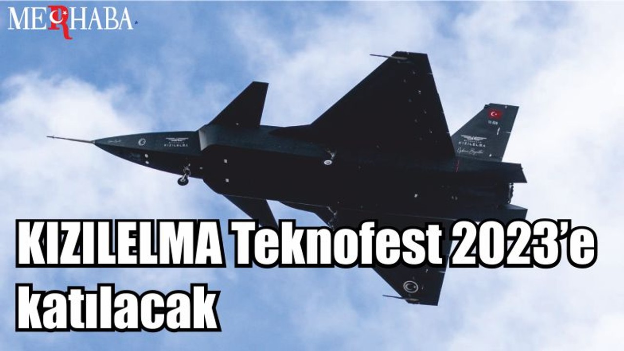 KIZILELMA Teknofest 2023’e katılacak