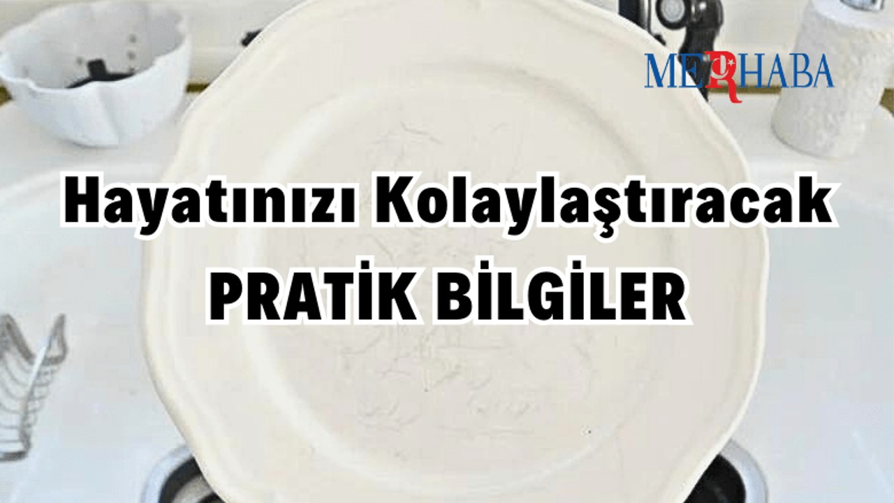 Hayatınızı Kolaylaştıracak İpuçları