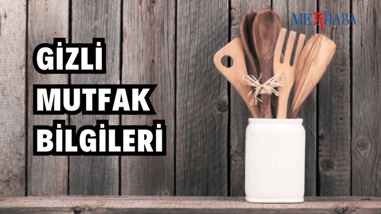 Mutfakla İlgili Pratik Bilgiler