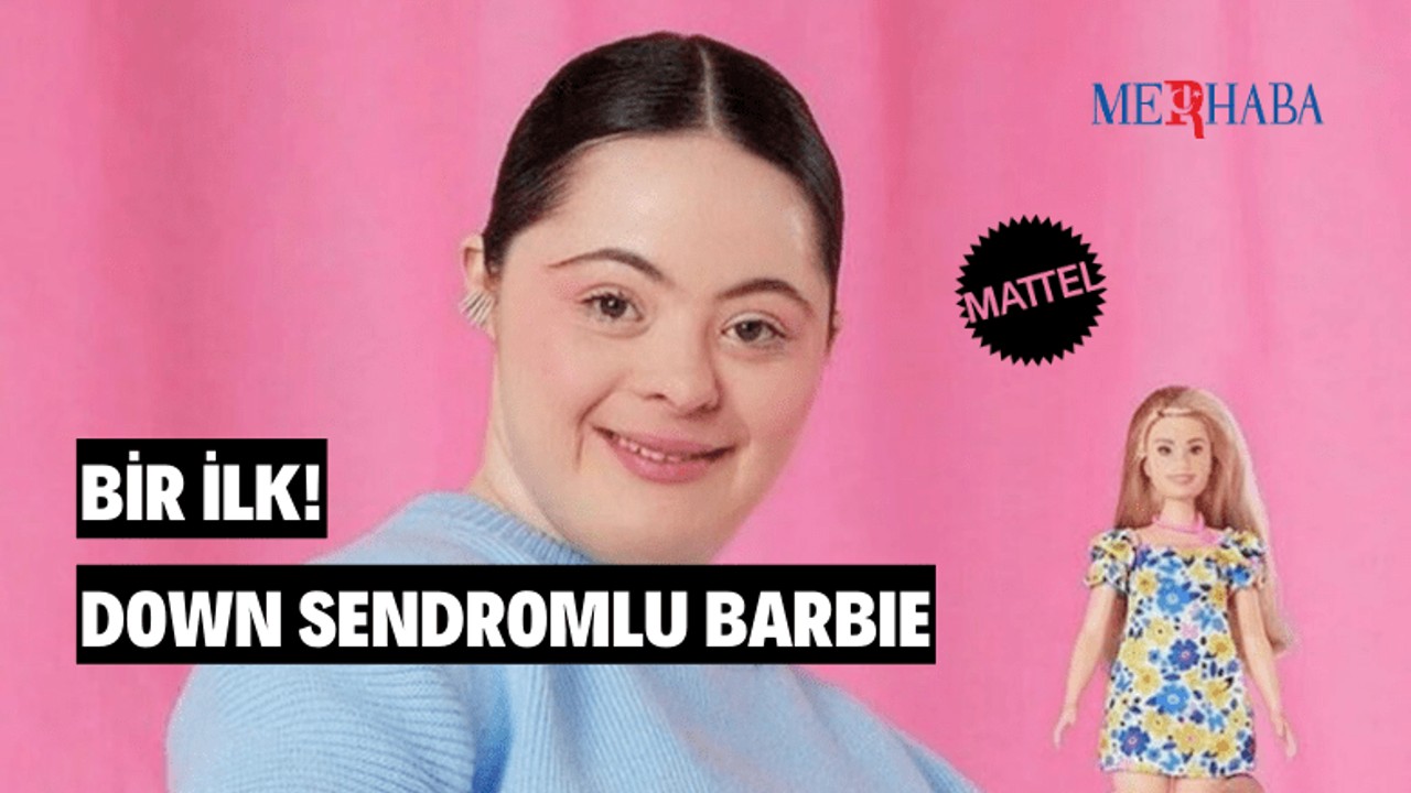Down Sendromlu Barbie