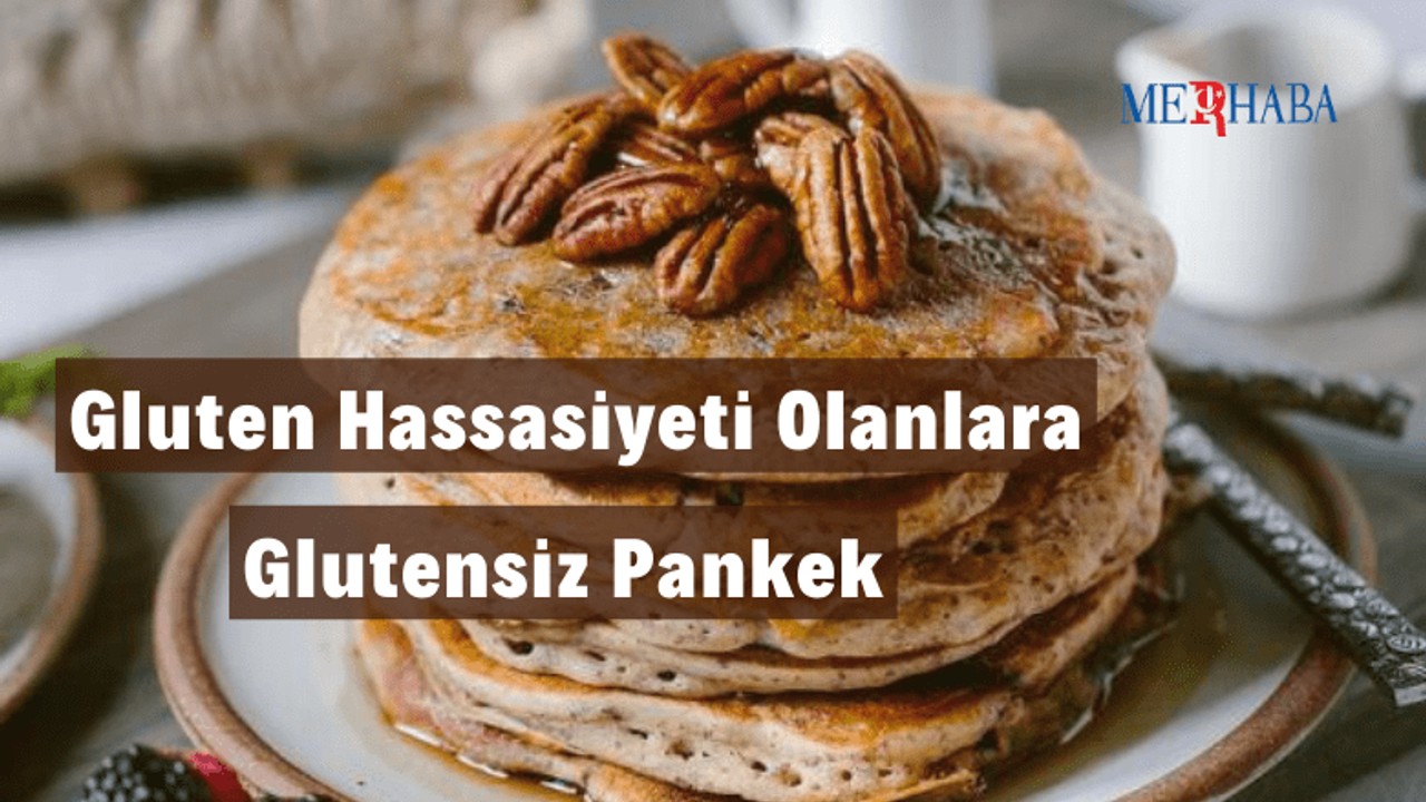 Glutensiz Pankek Tarifi