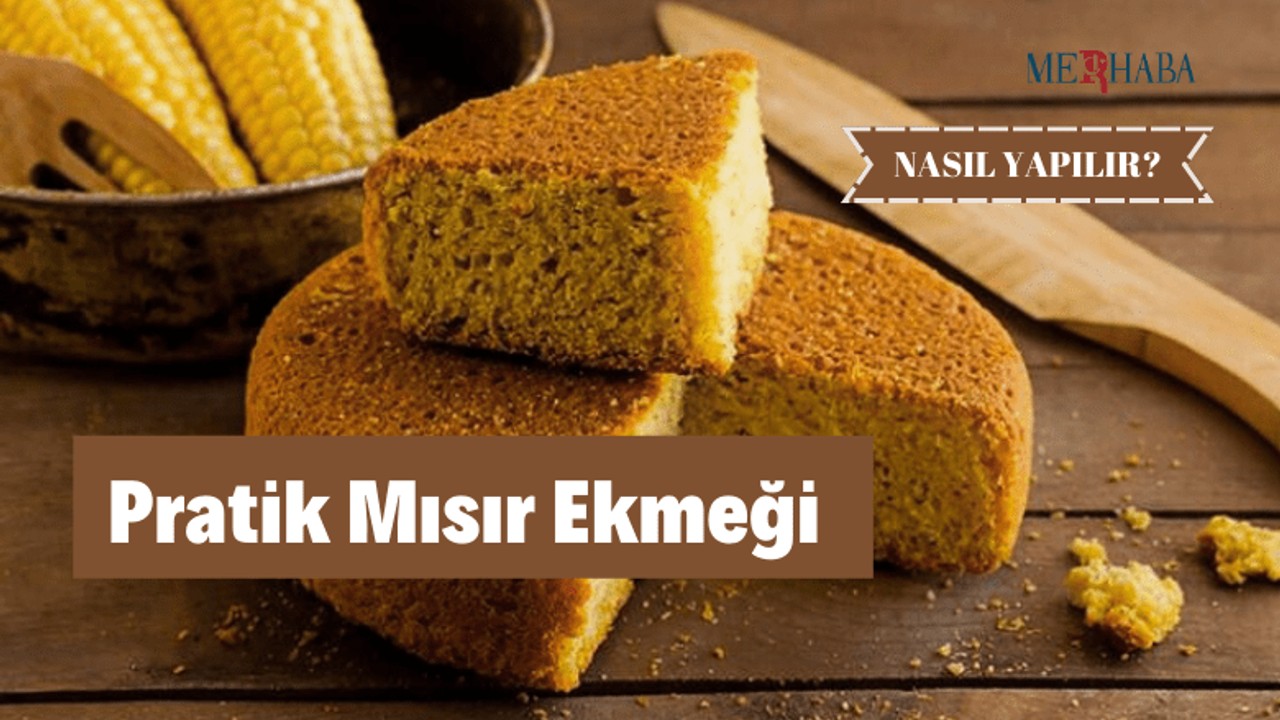 Pratik Mısır Ekmeği Tarifi