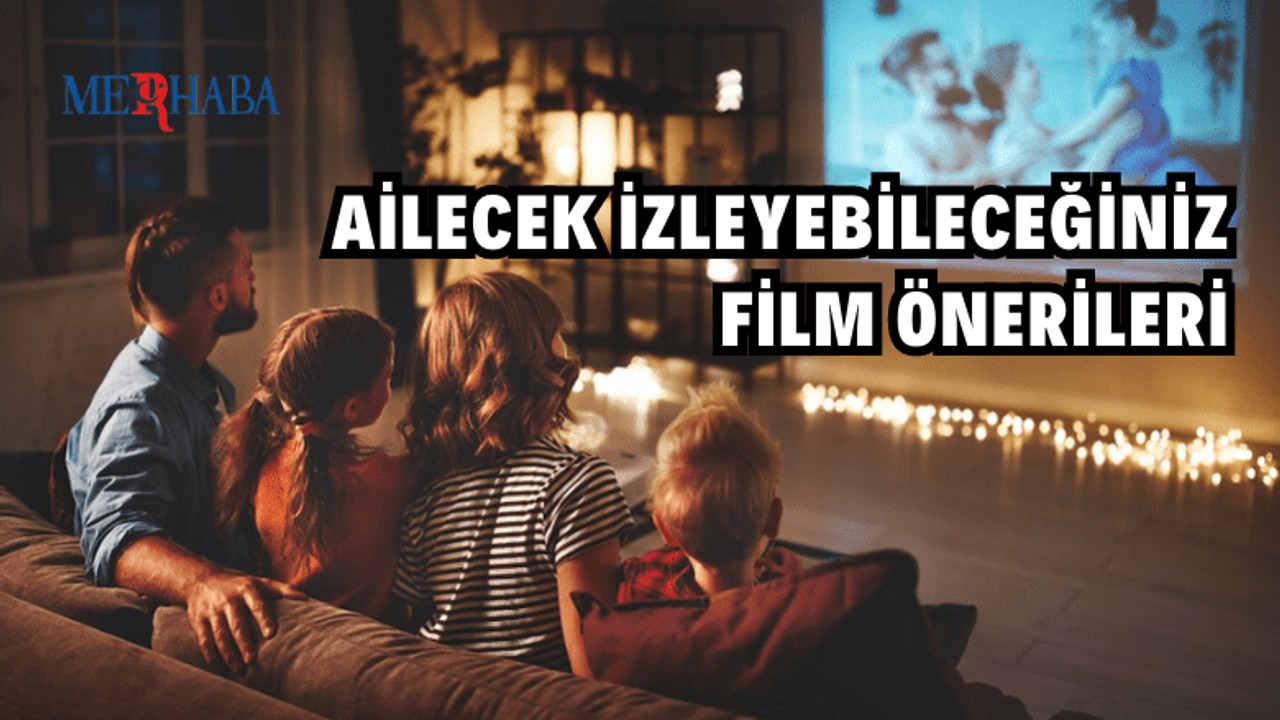 Aileler İçin Film Önerileri