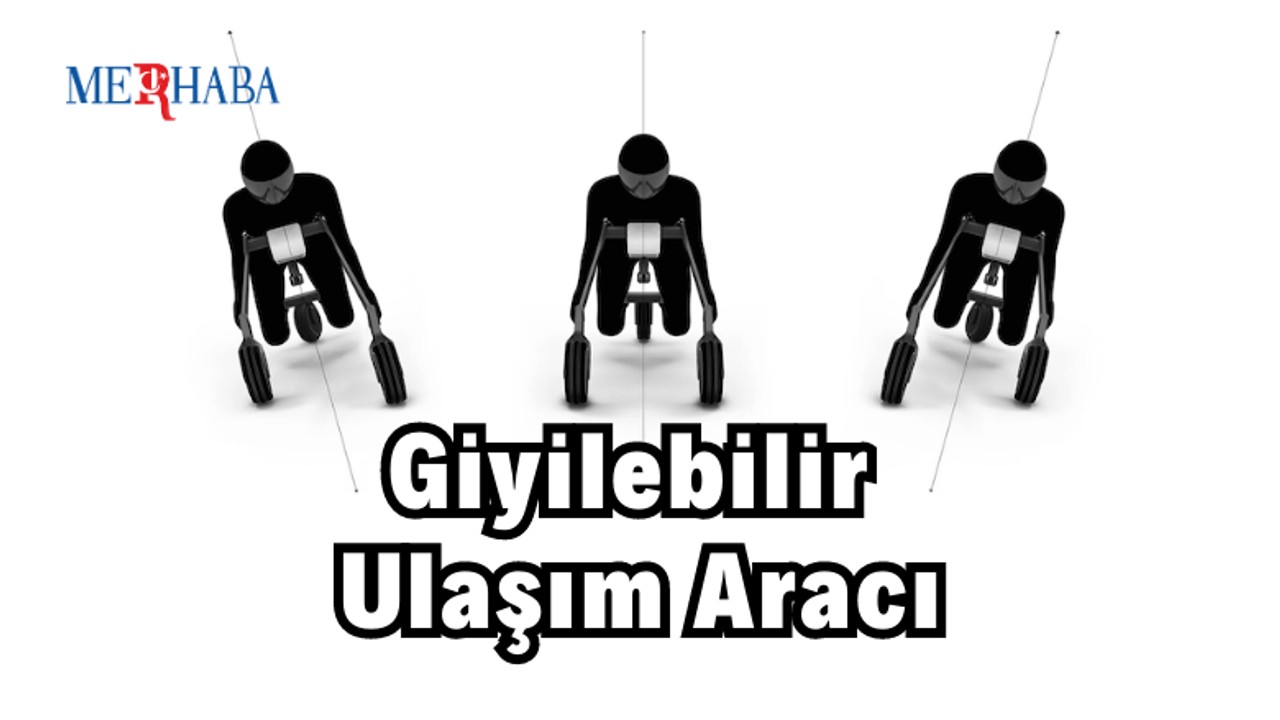 Giyilebilir Ulaşım Aracı