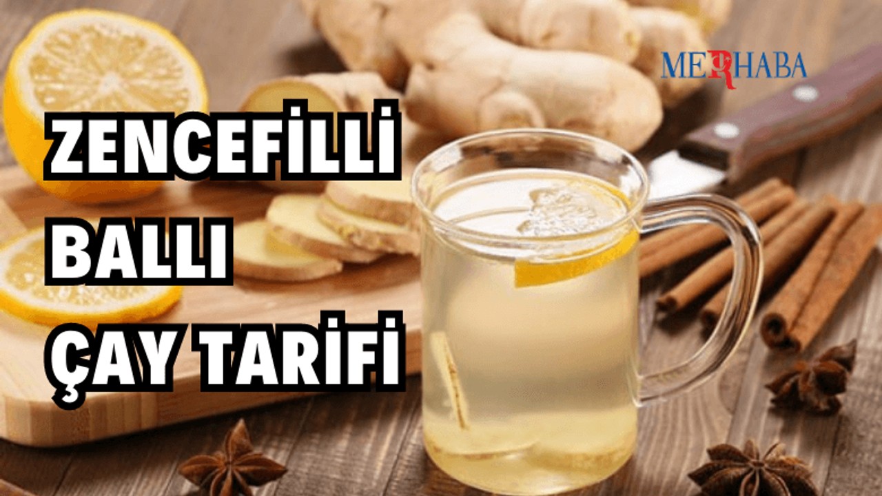 Zencefilli Ballı Çay