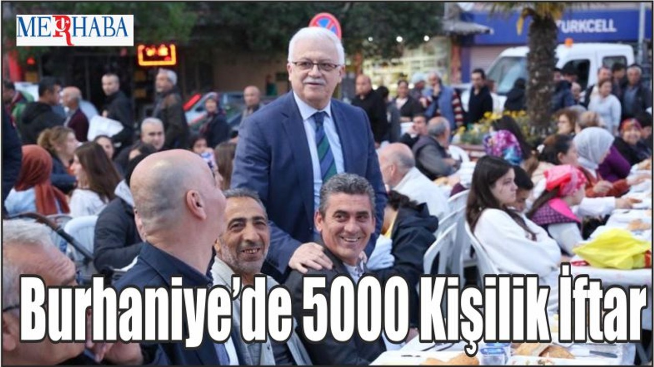 Burhaniye’de 5000 Kişilik İftar