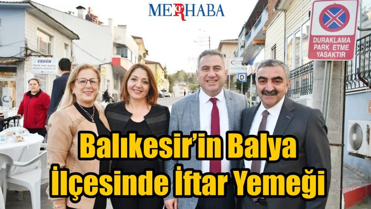 Balya Belediyesi'nin İftarında