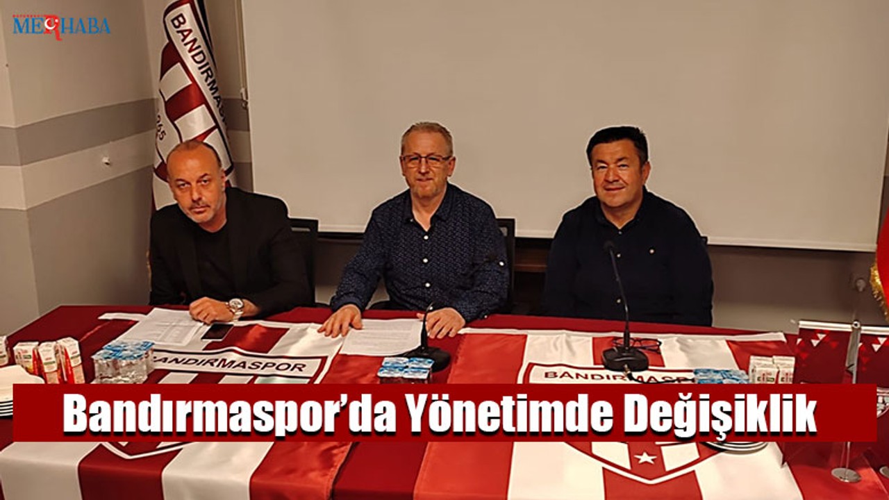 Bandırmaspor’da Değişiklik