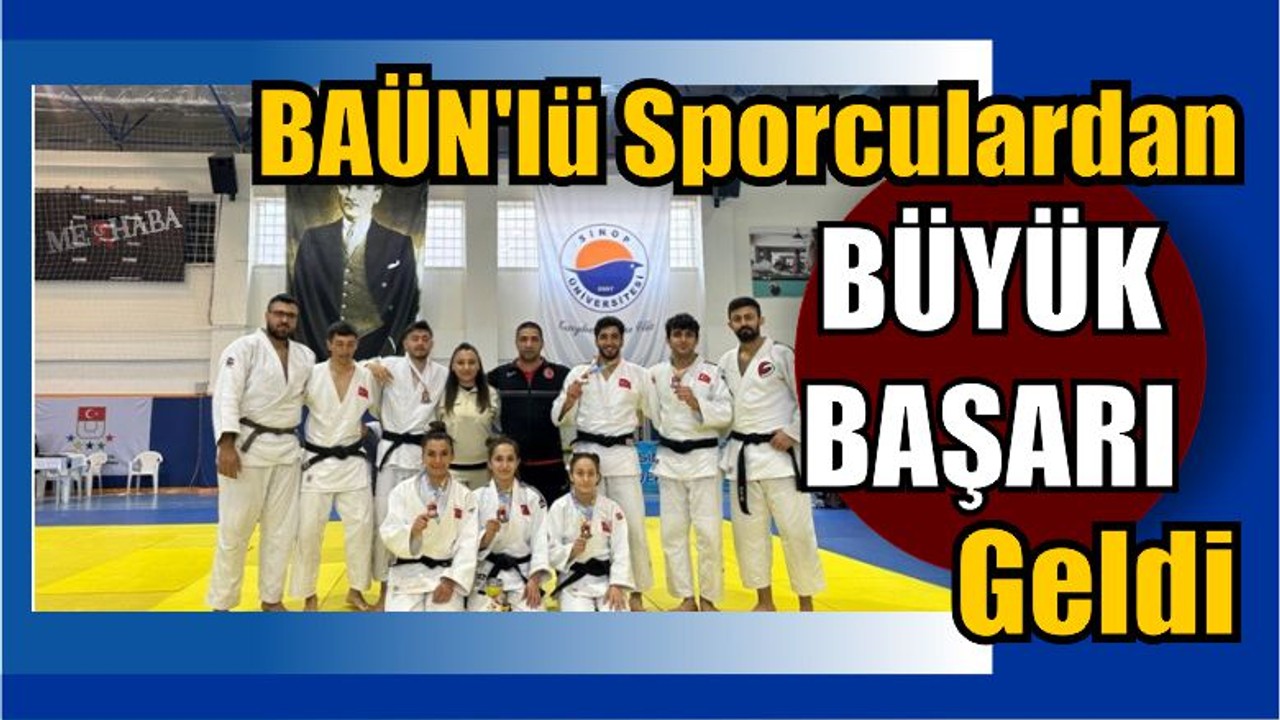 BAÜN'lü Sporculardan Büyük Başarı Geldi