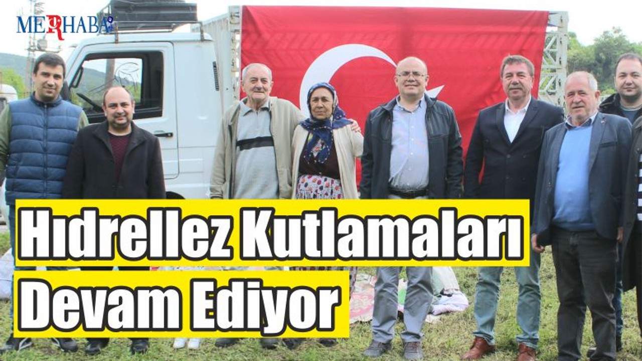 Hıdrellez Kutlamaları Devam Ediyor