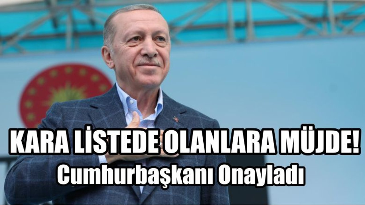 Cumhurbaşkanı Onayladı