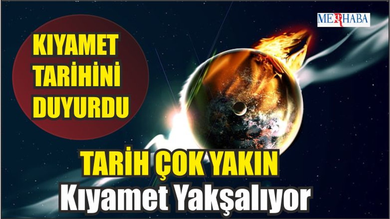 Kıyamet Yaklaşıyor