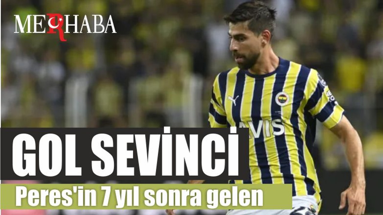 Peres'in 7 yıl sonra gelen gol sevinci
