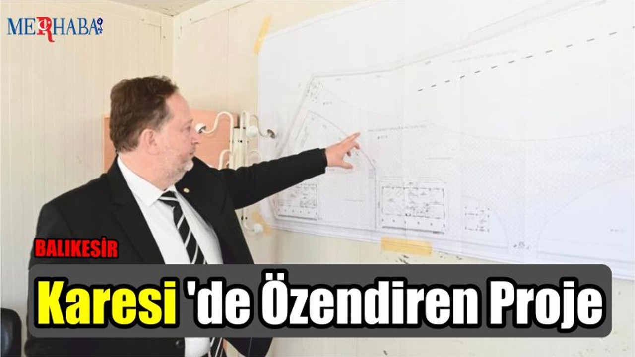 Karesi 'de Özendiren Proje
