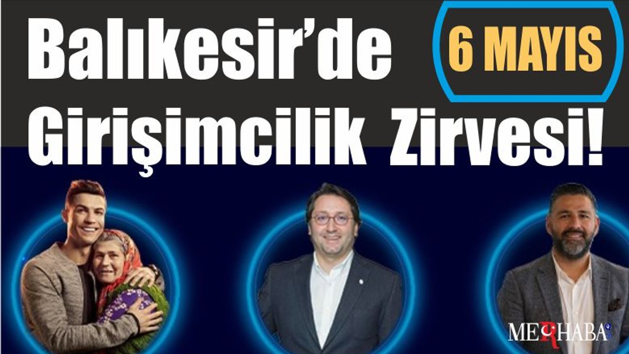 Balıkesir’de Girişimcilik Zirvesi!