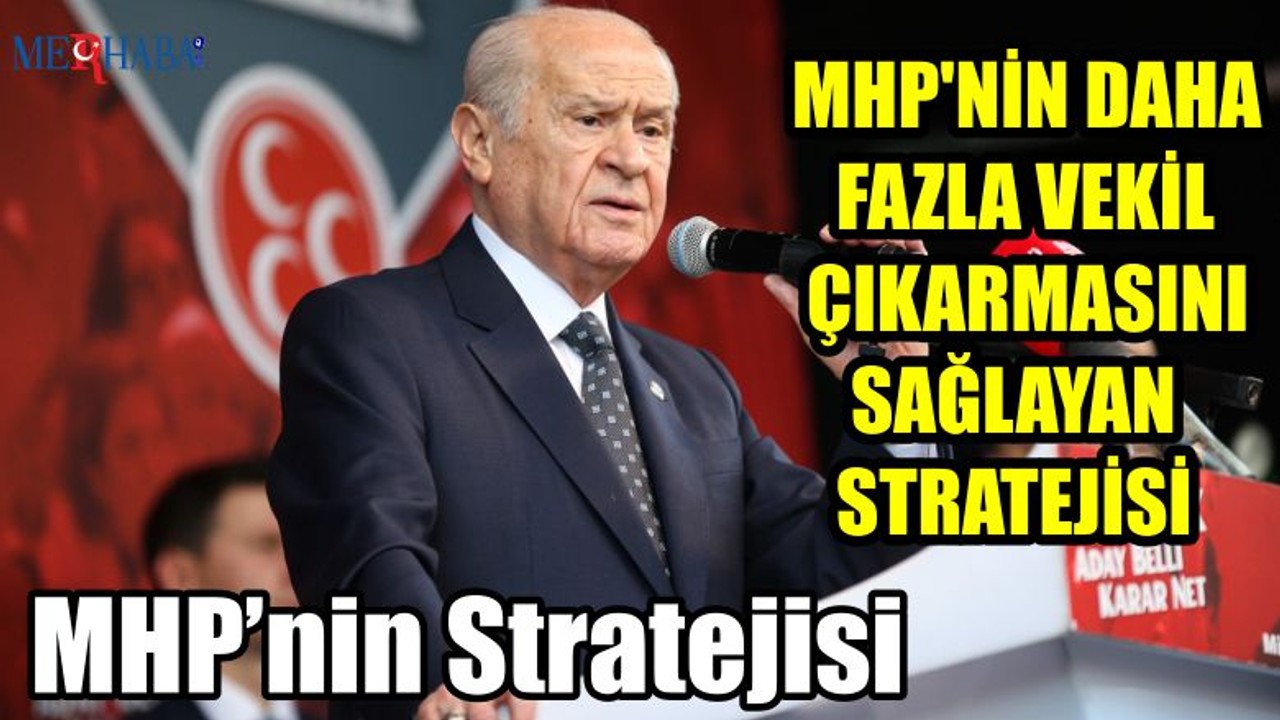MHP’nin Stratejisi