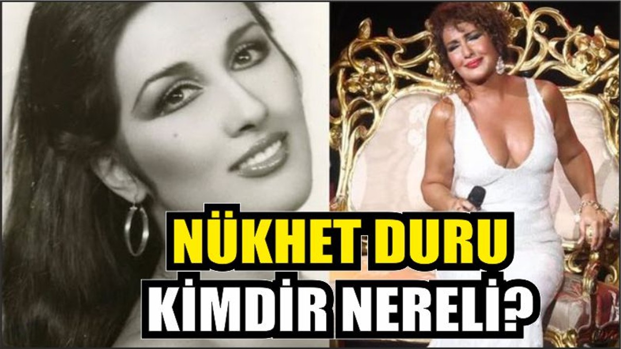 Nükhet Duru nereli