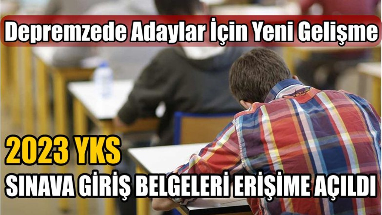 Sınava Giriş Belgeleri Erişime Açıldı