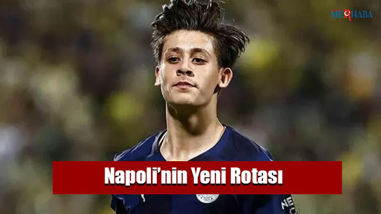 Napoli'nin Yeni Rotası