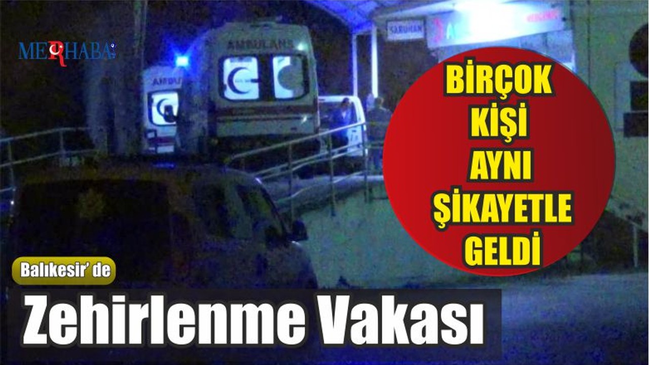 Zehirlenme Vakası