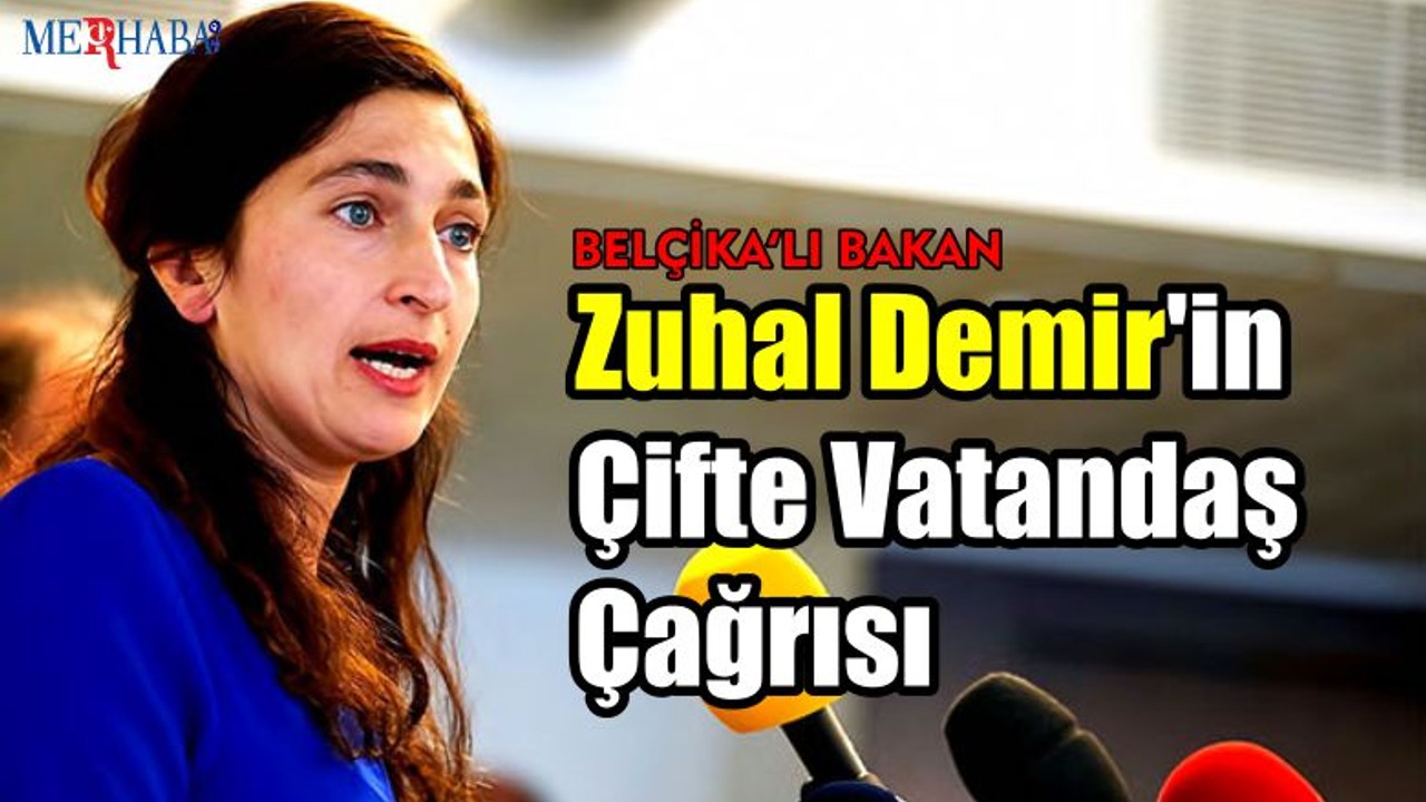 Zuhal Demir'in Çifte Vatandaş Çağrısı
