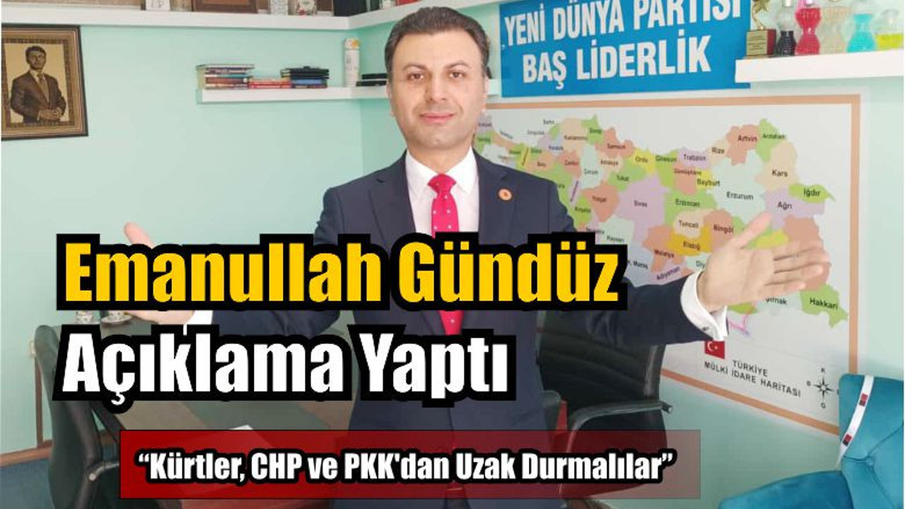 Emanullah Gündüz Açıklama Yaptı