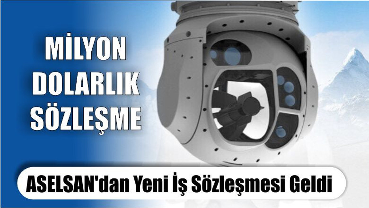 ASELSAN'dan Yeni İş Sözleşmesi