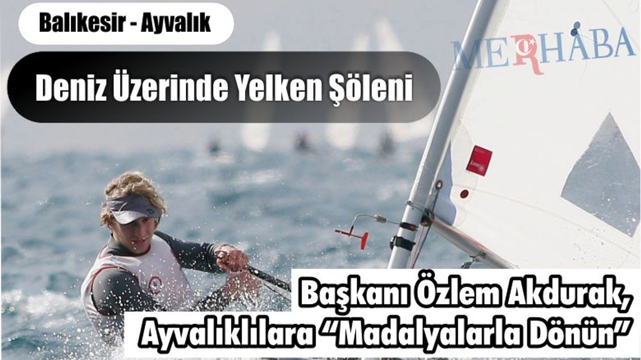 Ayvalık’ta TYF Yelkeni