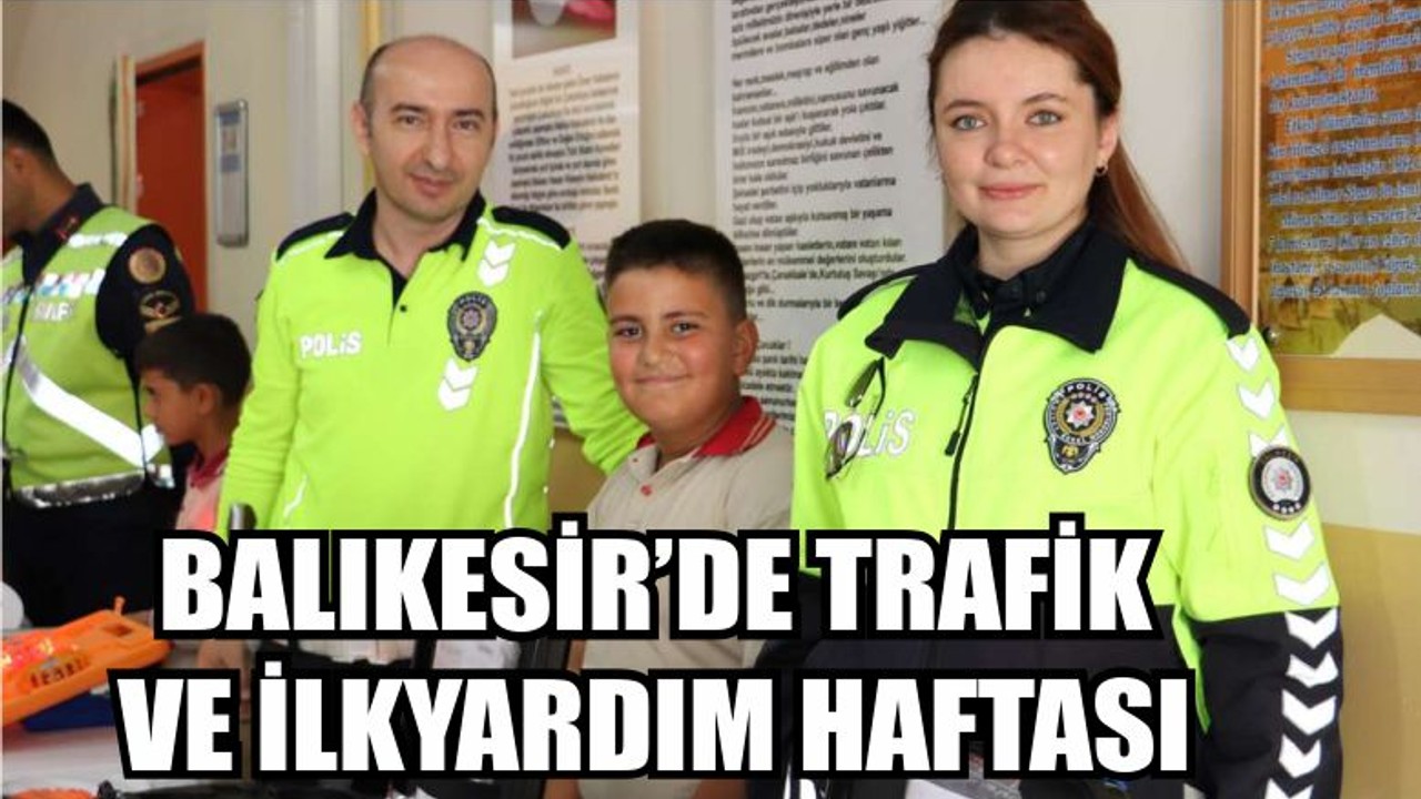 Balıkesir’de Edremit Kaymakamlığı Bilinçli Trafiği Anlatıyor