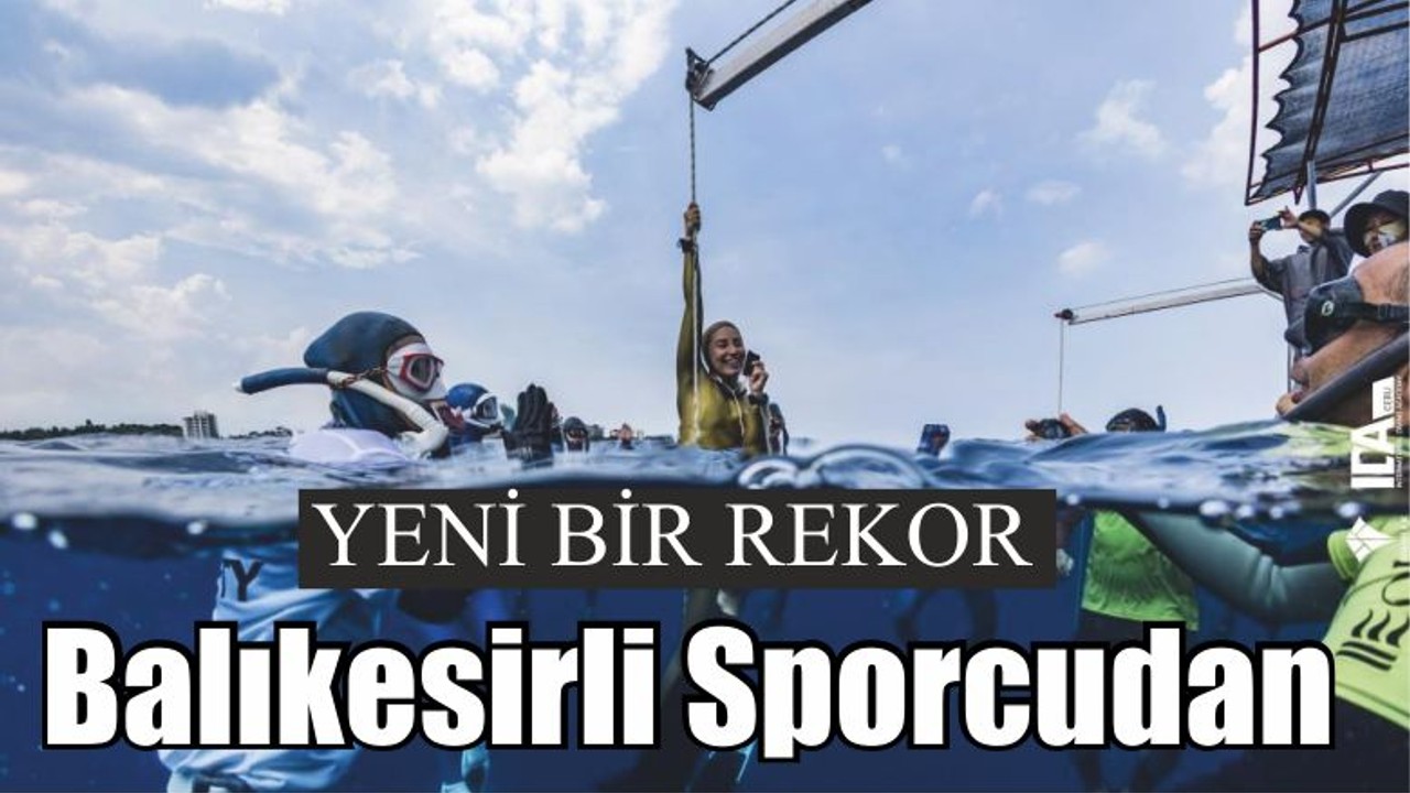 Balıkesirli Sporcudan yeni bir rekor