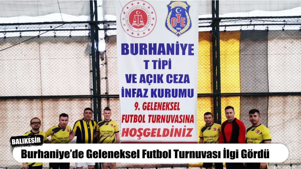 Geleneksel Futbol Turnuvası İlgi Gördü