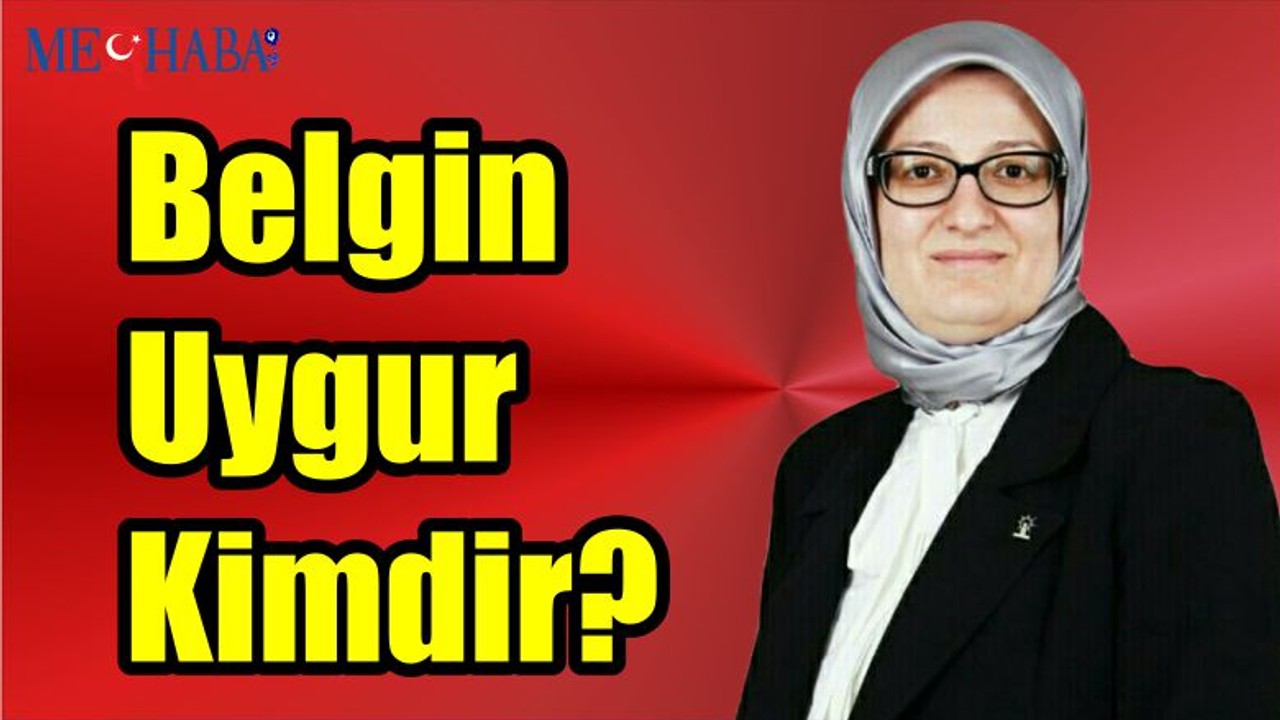 Belgin Uygur Kimdir?