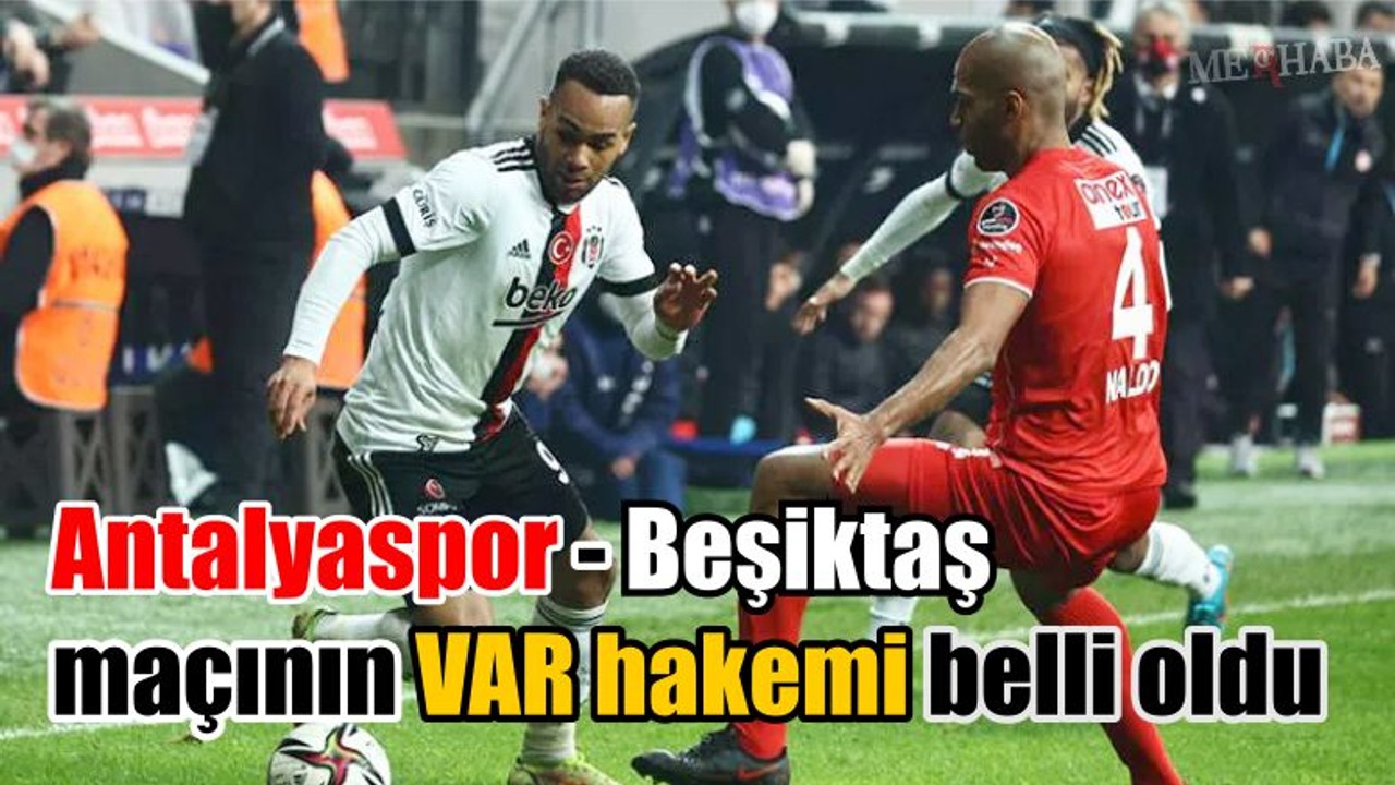 Maçın VAR Hakemi Belli Oldu