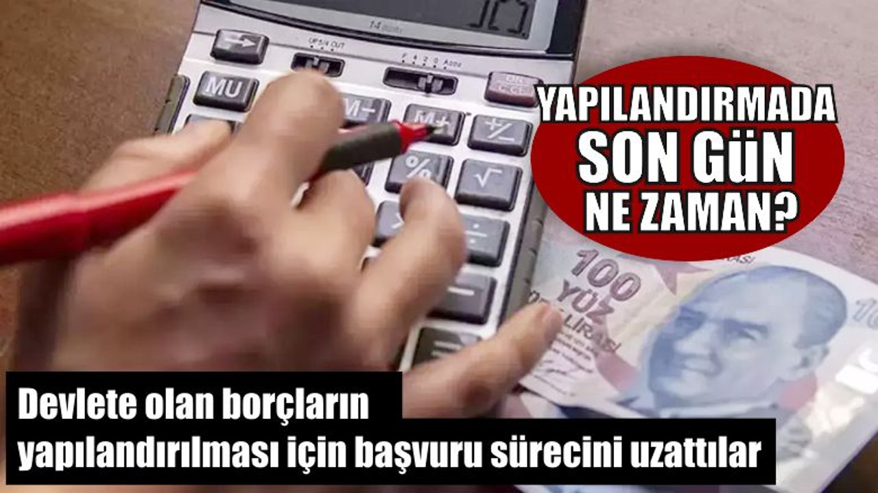 Devlete Olan Borçlarda Yapılandırma