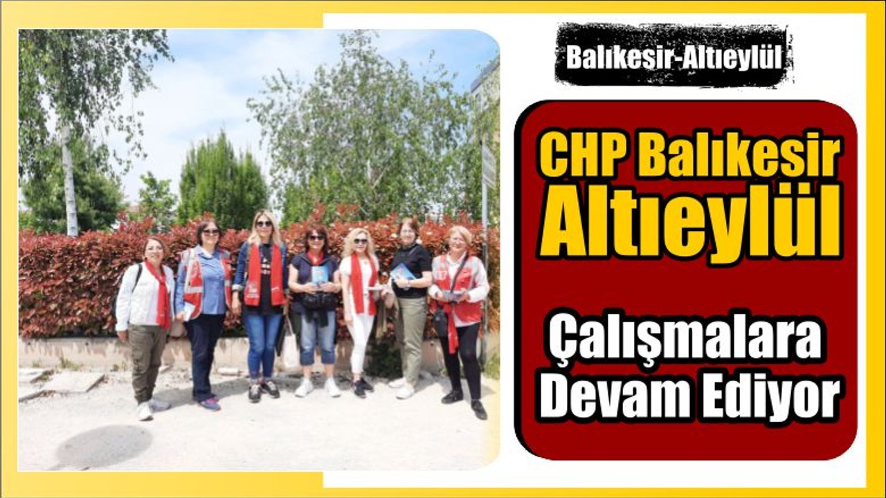 CHP Altıeylül Bahçelievler