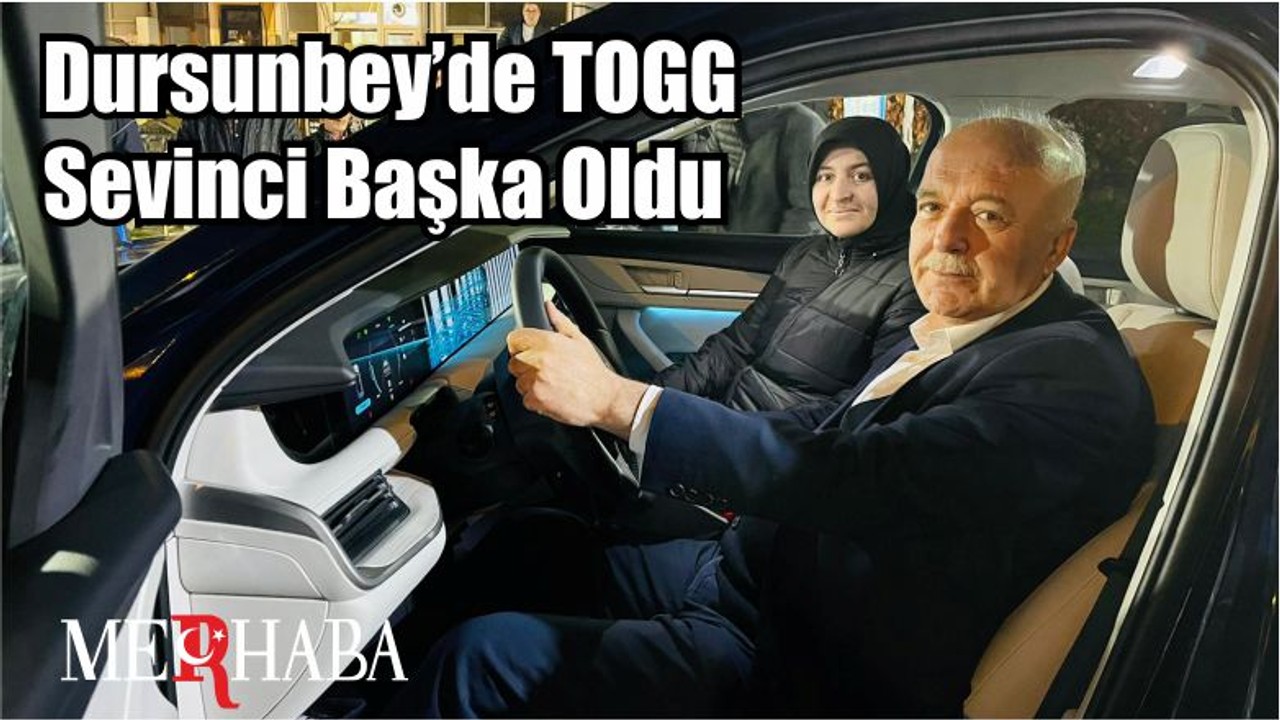 Dursunbey’de TOGG Sevinci Başka Oldu