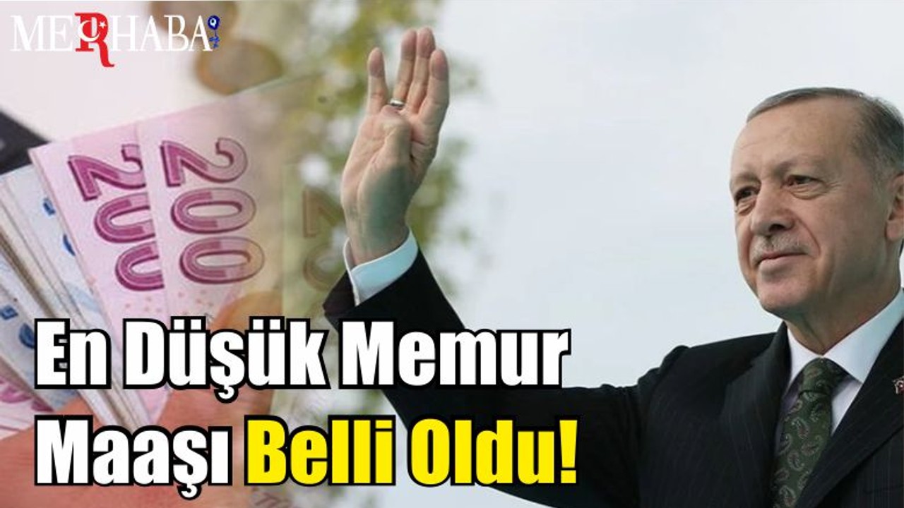 Son Dakika: En düşük memur maaşı belli oldu!