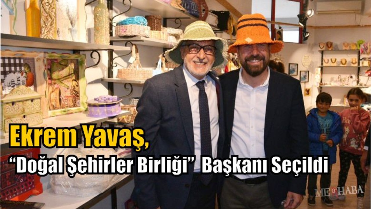 Doğal Şehirler Birliği Başkanı Seçildi