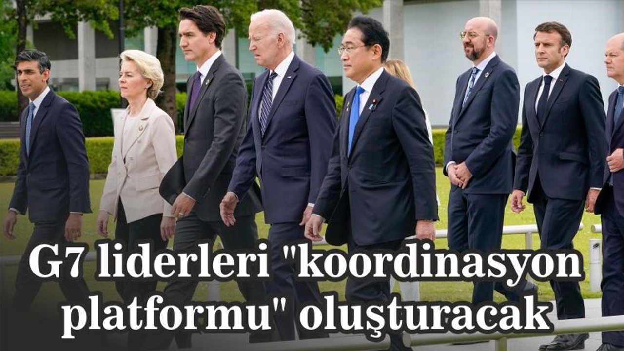 G7 liderleri "koordinasyon platformu" oluşturacak