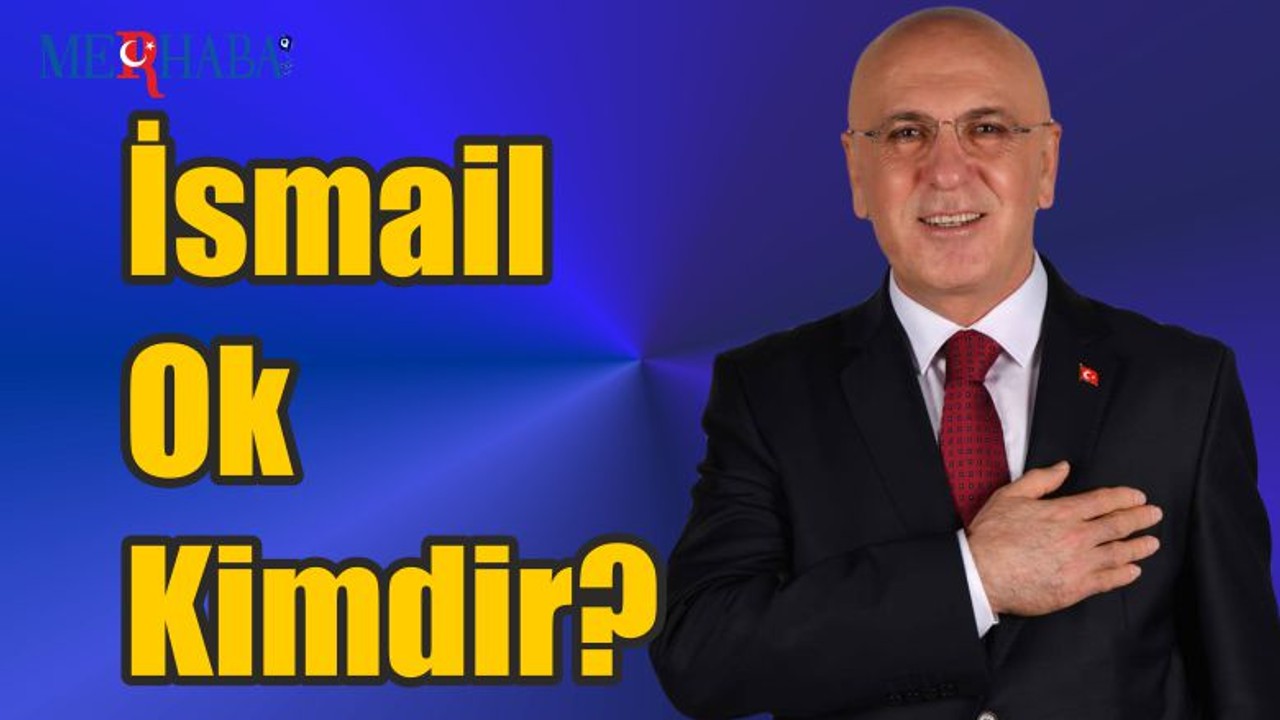 İsmail Ok Kimdir?